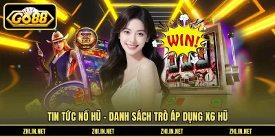 Tin Tức Nổ Hũ - Sự Kiện X6 Hũ Mỗi Tuần Cập Nhật 2026 Tin tức nổ hũ - Danh sách trò áp dụng X6 hũ